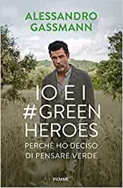 Io e i Green Heroes